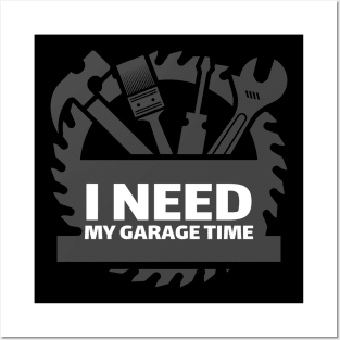 I need my Garage Time Posters and Art